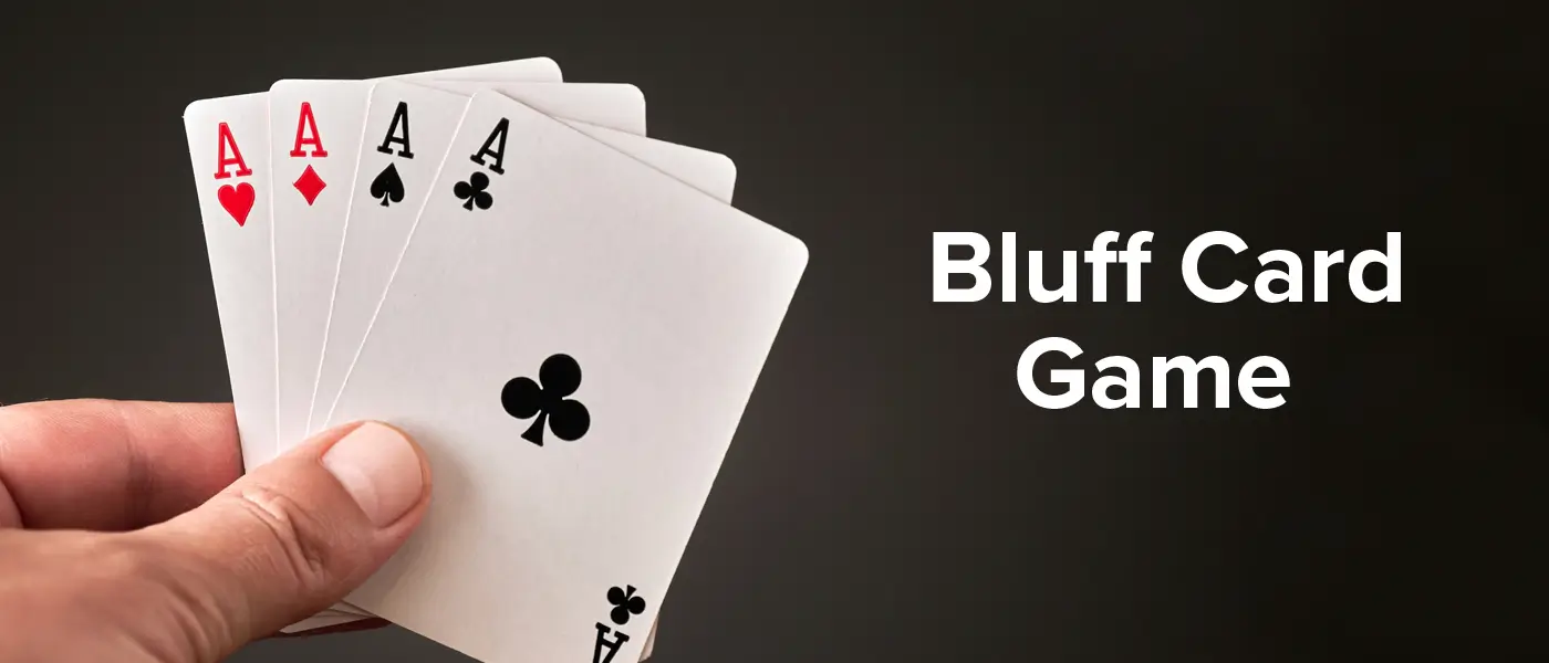 How to Play Bluff Card Game?